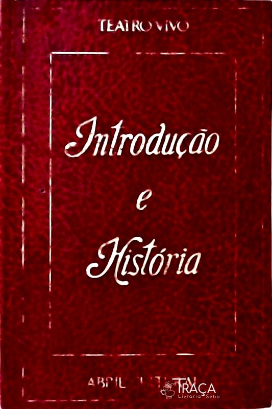 Teatro Vivo - Introdução e História