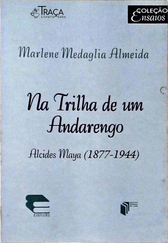 Na Trilha de Um Andarengo