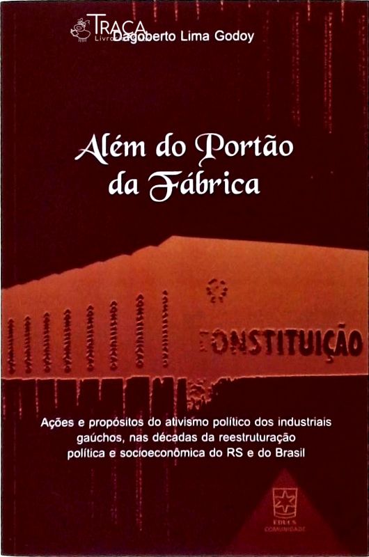 Além do Portão da Fábrica