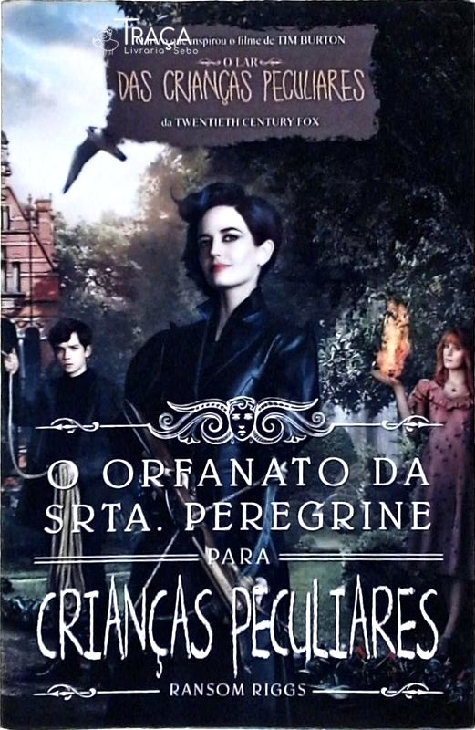 O Orfanato da Srta Peregrine para Crianças Peculiares