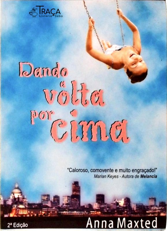 Dando a Volta por Cima