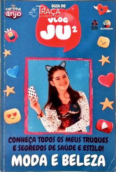 Carinha De Anjo - Guia Do Vlog Ju 2