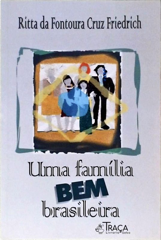 Uma Família Bem Brasileira