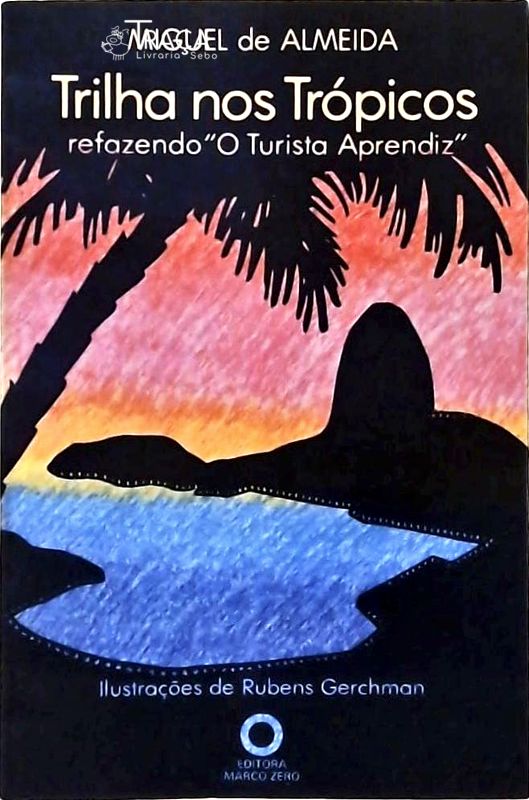 Trilha Nos Trópicos