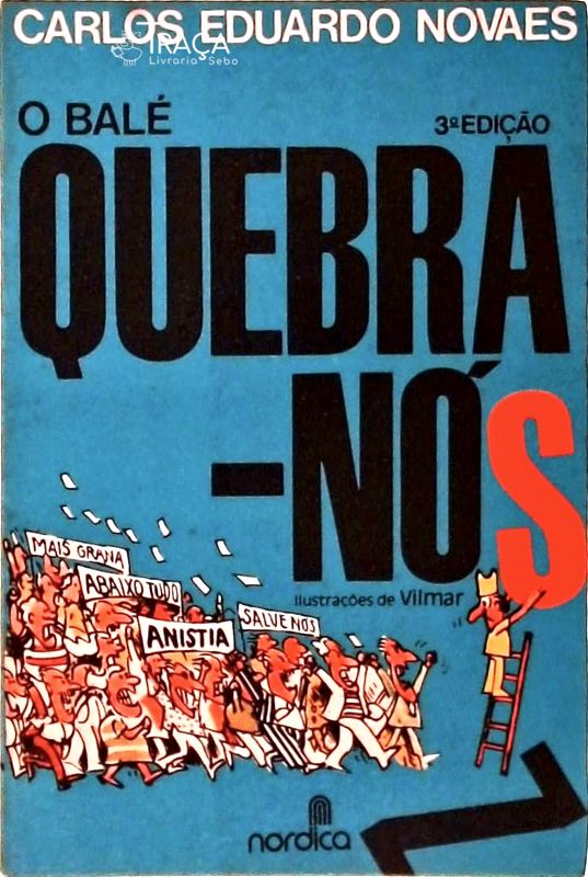 O Balé Quebra-nós