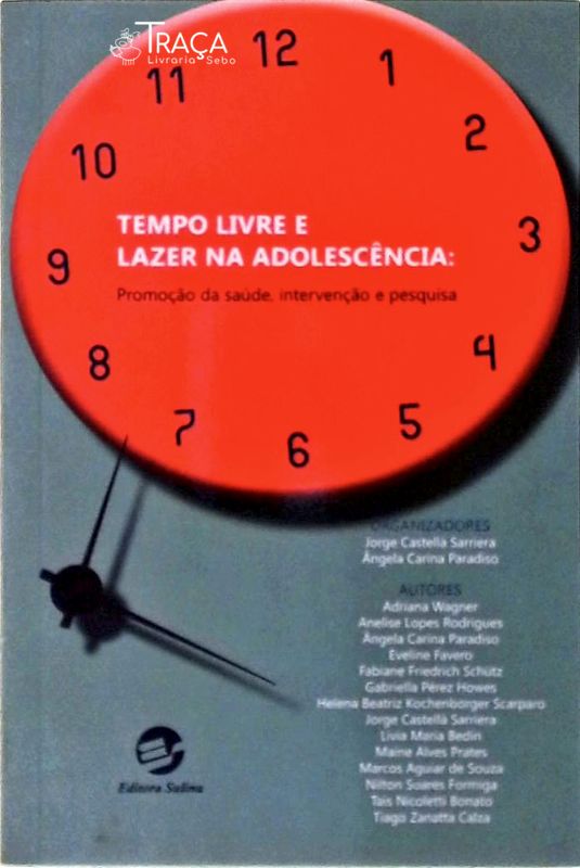 Tempo Livre e Lazer Na Adolescência