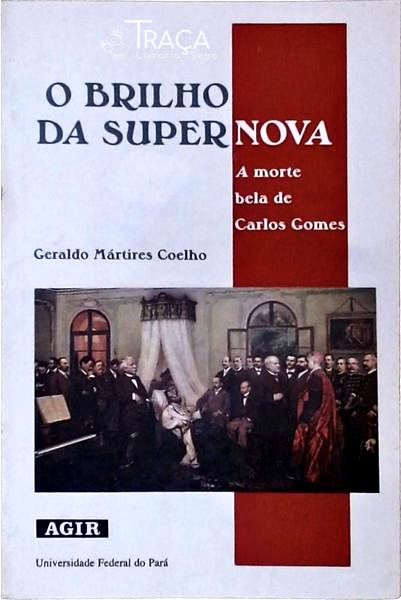 O Brilho da Supernova