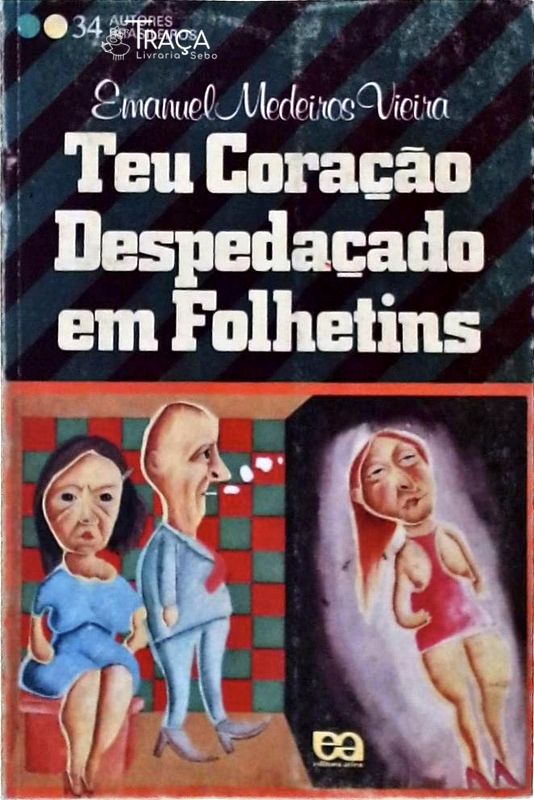 Teu Coração Despedaçado em Folhetins