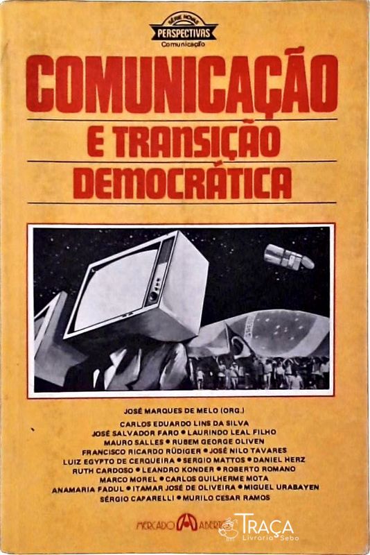 Comunicação e Transição Democrática