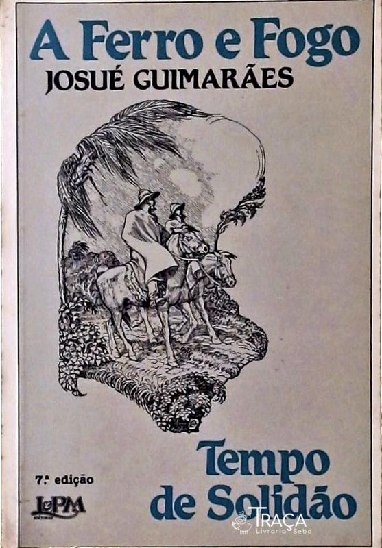 A Ferro e Fogo Vol. 1 - Tempo de Solidão