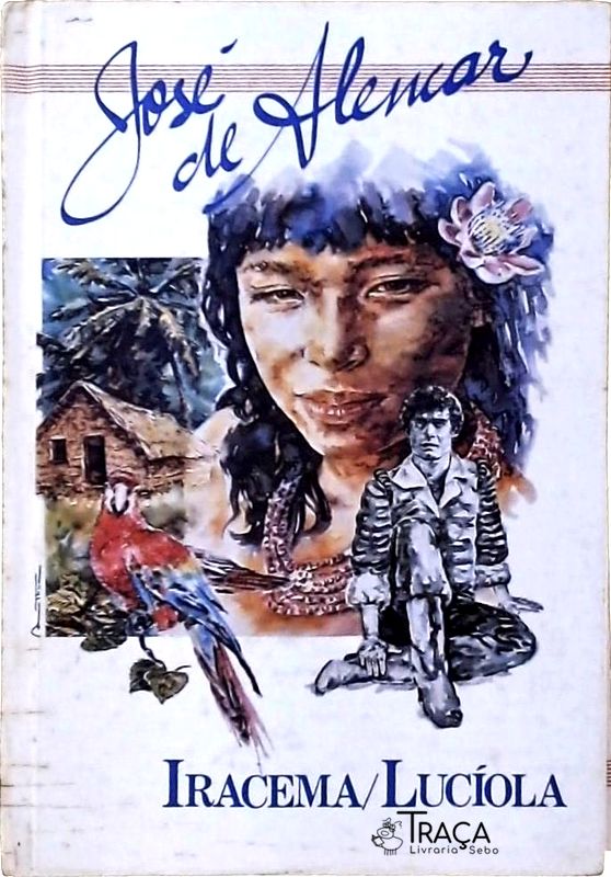 Iracema - Lucíola