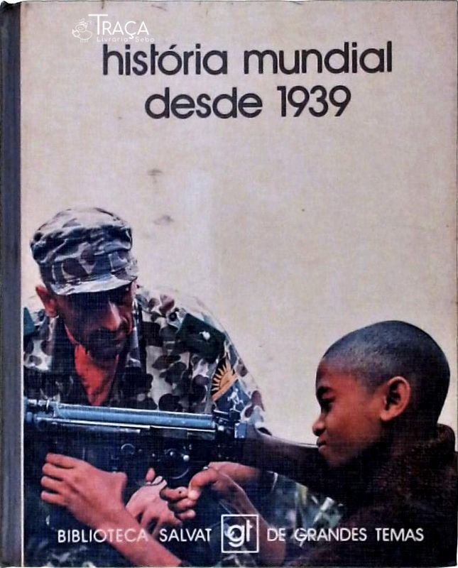 História Mundial Desde 1939