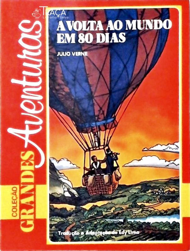 A Volta Ao Mundo em 80 Dias (adaptado)