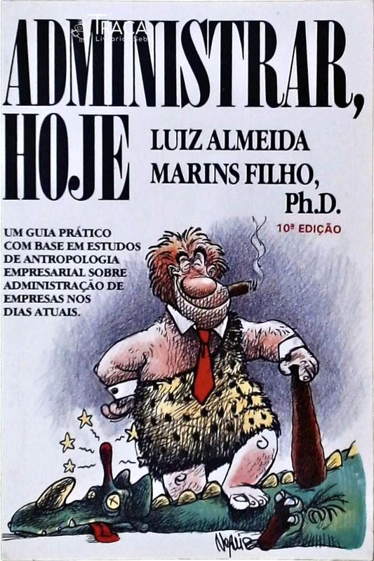 Administrar, Hoje