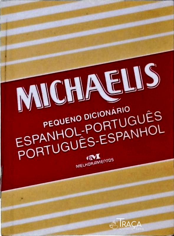 Michaelis, Pequeno Dicionário Espanhol-português Português-espanhol