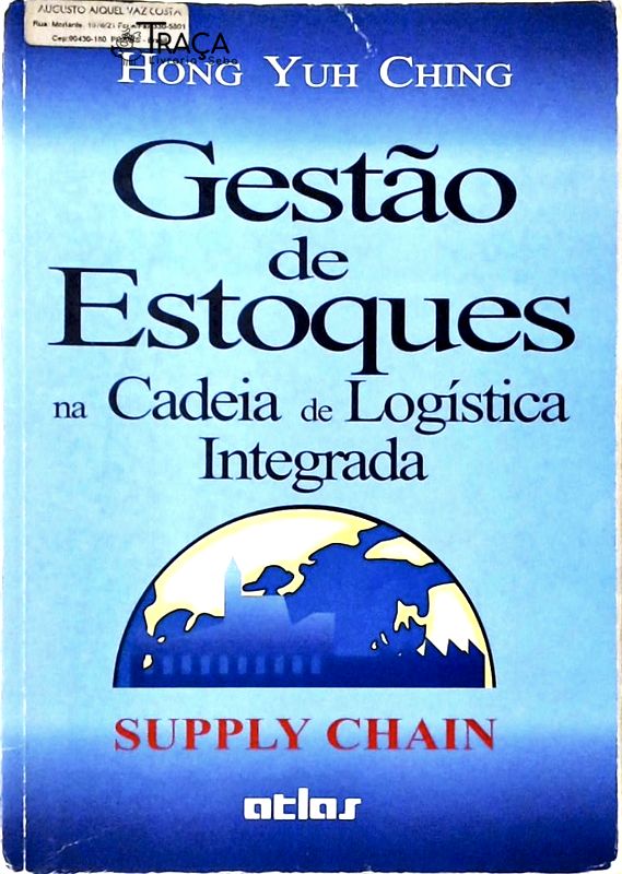 Gestão de Estoques Na Cadeia de Logística Integrada