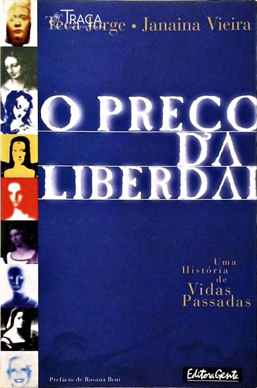 O Preço da Liberdade