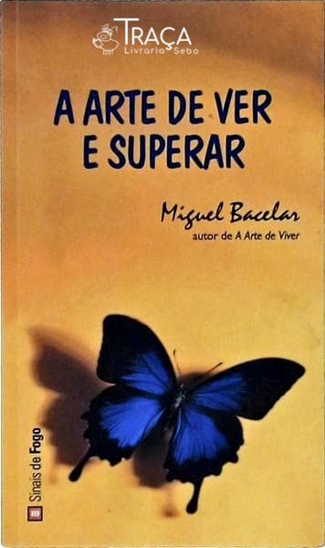 Arte de Ver e Superar