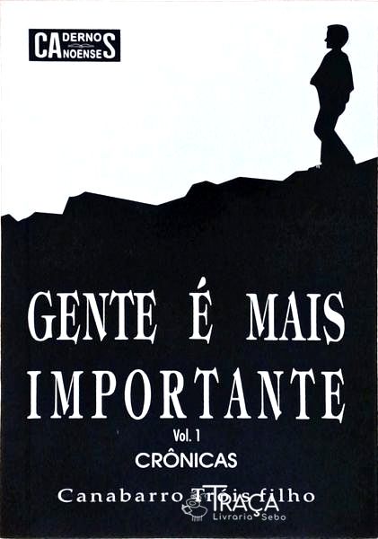 Gente É Mais Importante - Vol 1