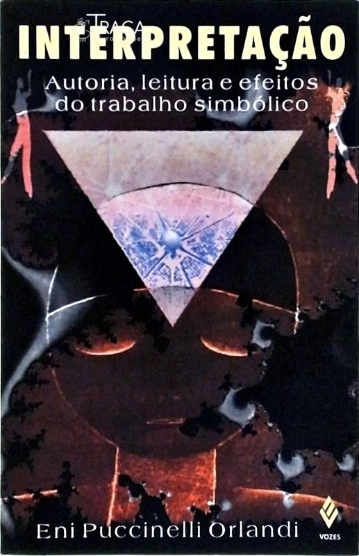 Interpretação Autoria Leitura e Efeitos do Trabalho Simbólico