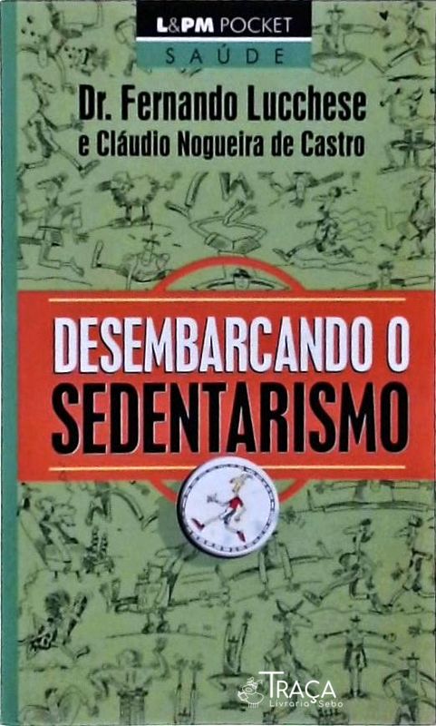 Desembarcando o Sedentarismo
