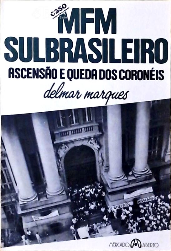 Caso MFM Sulbrasileiro