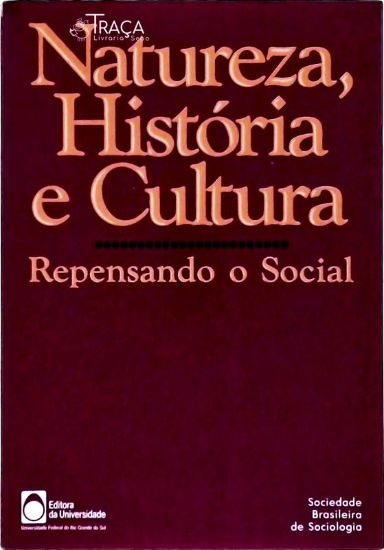Natureza, História e Cultura