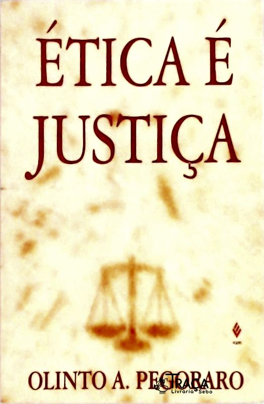 Ética É Justiça