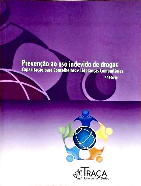 Prevenção Ao Uso Indevido de Drogas