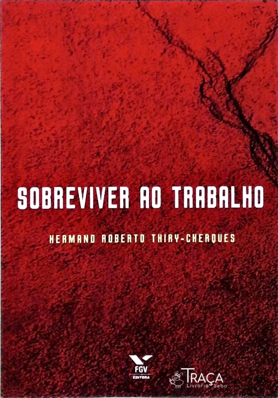 Sobreviver Ao Trabalho
