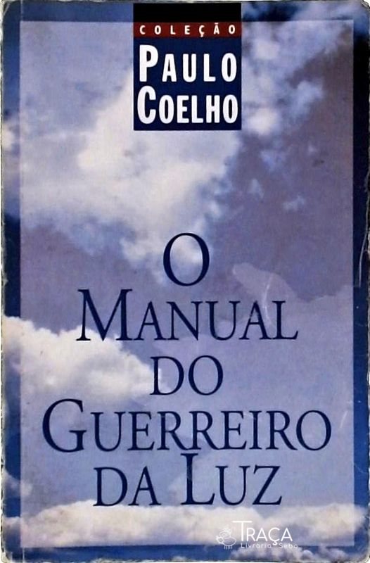O Manual do Guerreiro da Luz