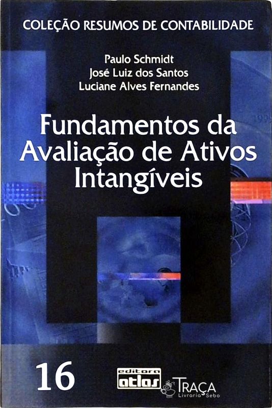 Fundamentos da Avaliação de Ativos Intangíveis