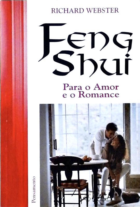Feng Shui - para o Amor e o Romance
