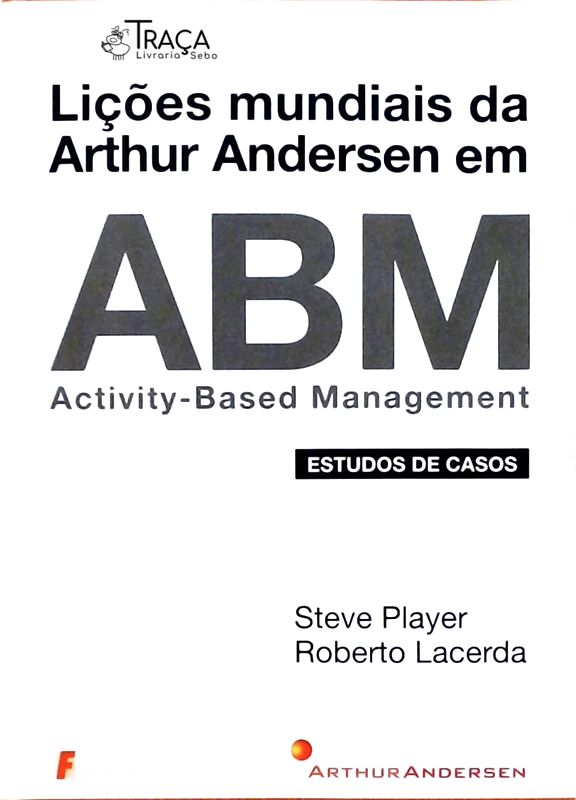 Lições Mundiais da Arthur Andersen em Abm