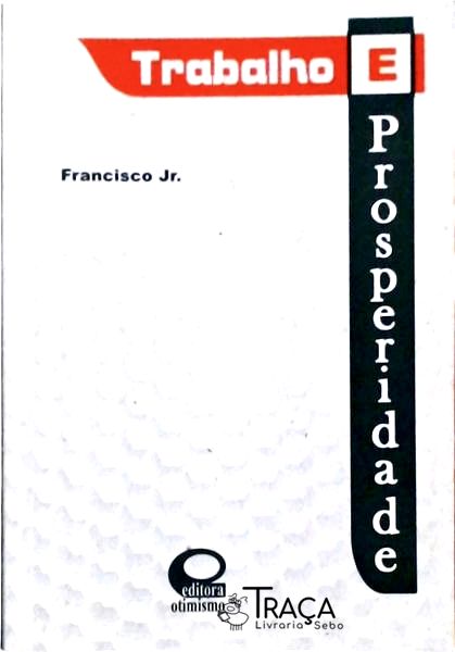 Trabalho e Prosperidade