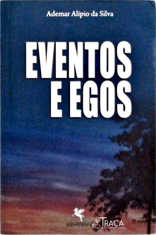 Eventos e Egos