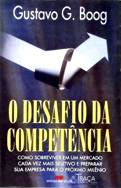 O Desafio da Competência