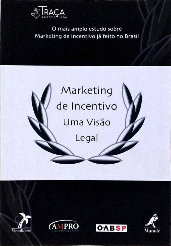 Marketing de Incentivo, Uma Visão Legal