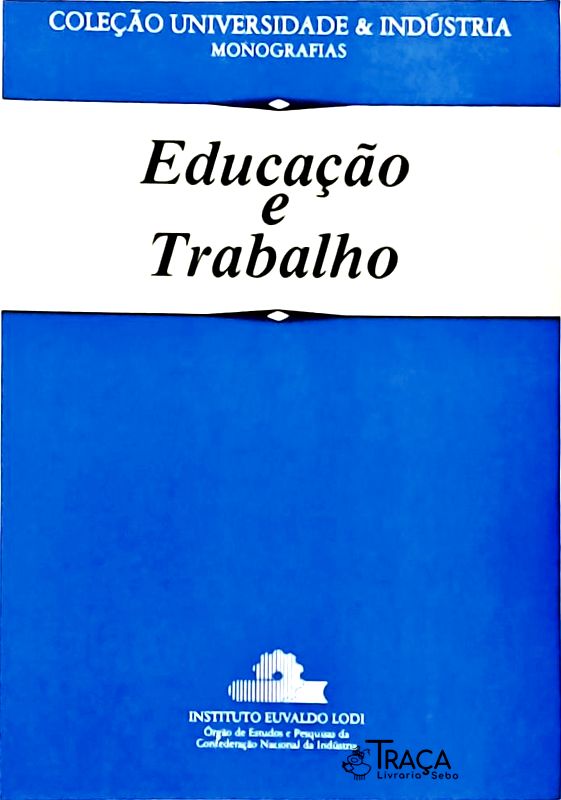 Educação e Trabalho