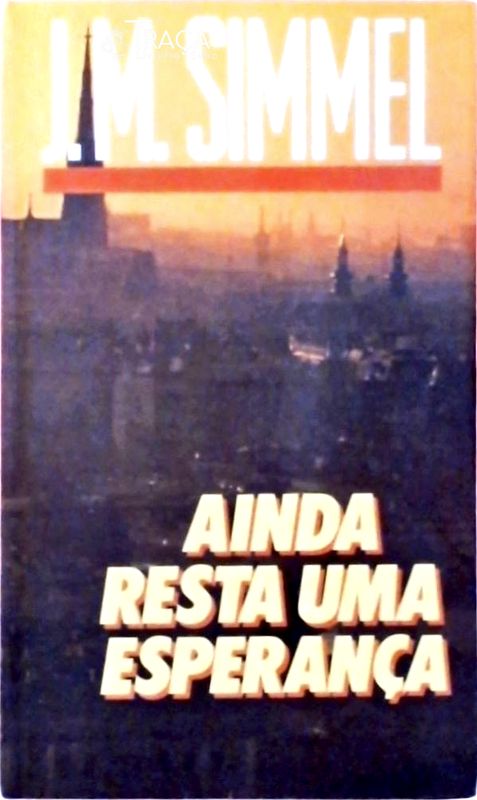 Ainda Resta Uma Esperança
