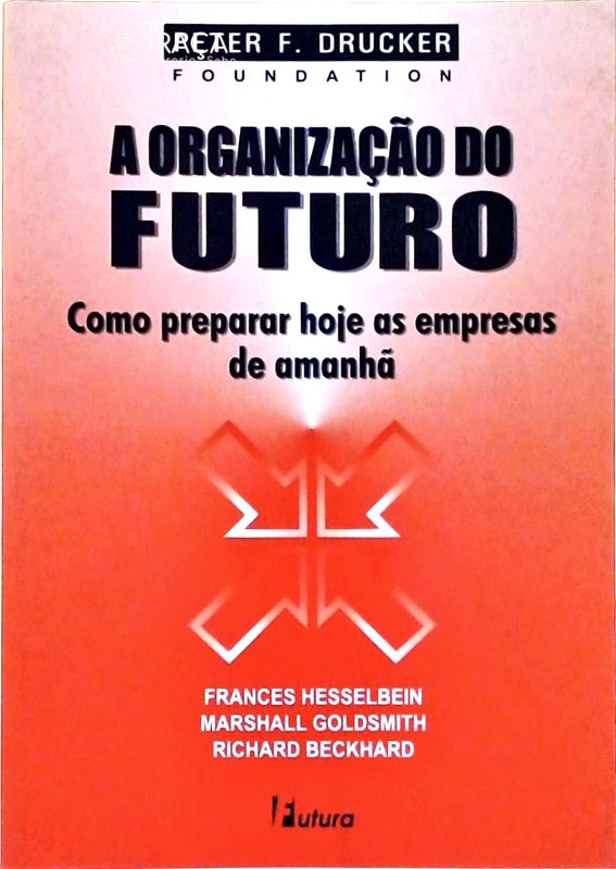A Organização do Futuro