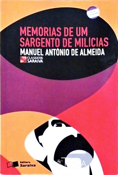 Memórias De Um Sargento De Milícias