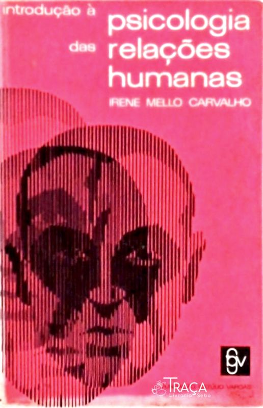 Introdução À Psicologia das Relações Humanas