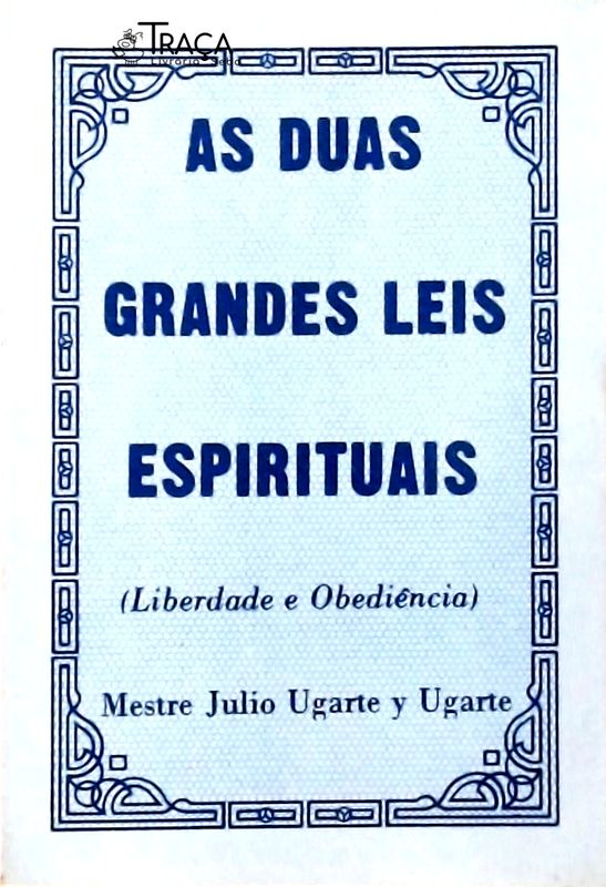 As Duas Grandes Leis Espirituais