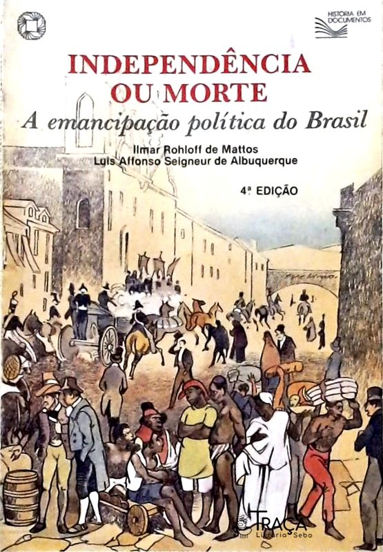 Independência Ou Morte
