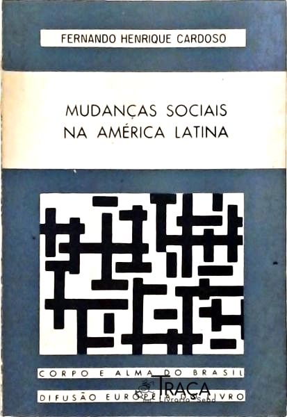 Mudanças Sociais Na América Latina