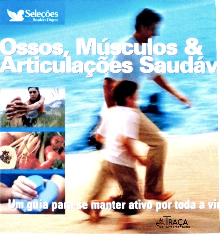 Ossos, Músculos e Articulações Saudáveis