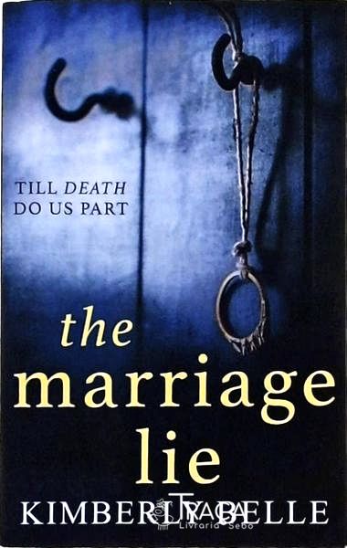 The Marriage Lie