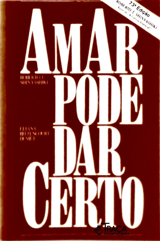 Amar Pode Dar Certo