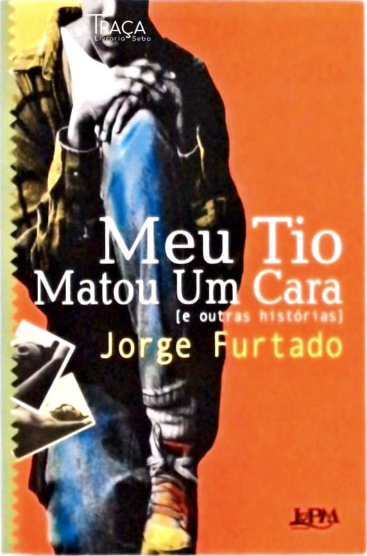 Meu Tio Matou Um Cara